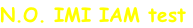 N.O. IMI IAM test
